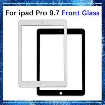 Новинка для iPad Pro 9,7 A1673 A1674 A1675 Переднее стекло (без сенсорного планшета) Замена внешней панели ЖК-экрана дисплея